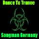 Songman Germany Dance_To_Trance - Hartrance